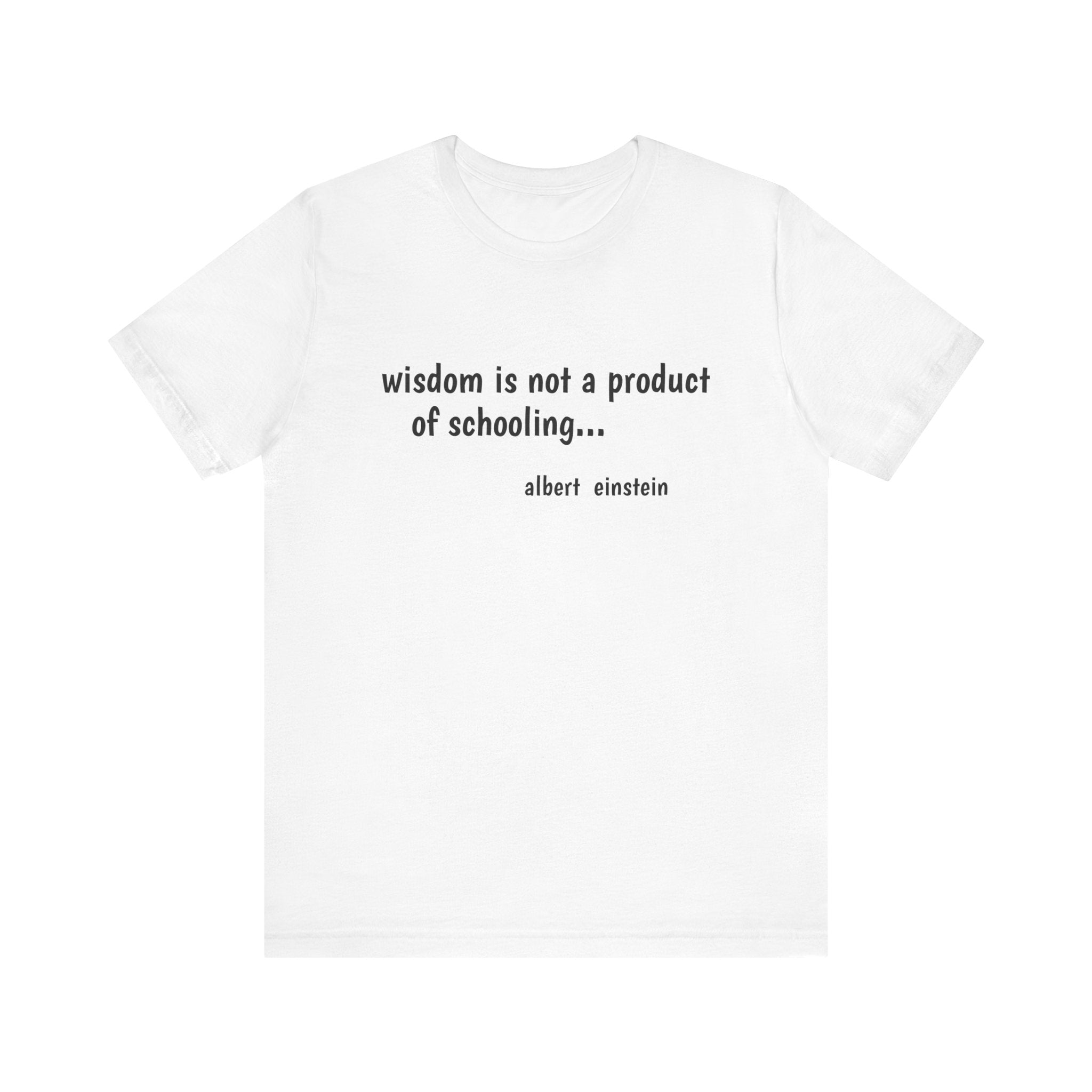 #3023 WISDOM IS NOT A PRODUCT OF SCHOOLING