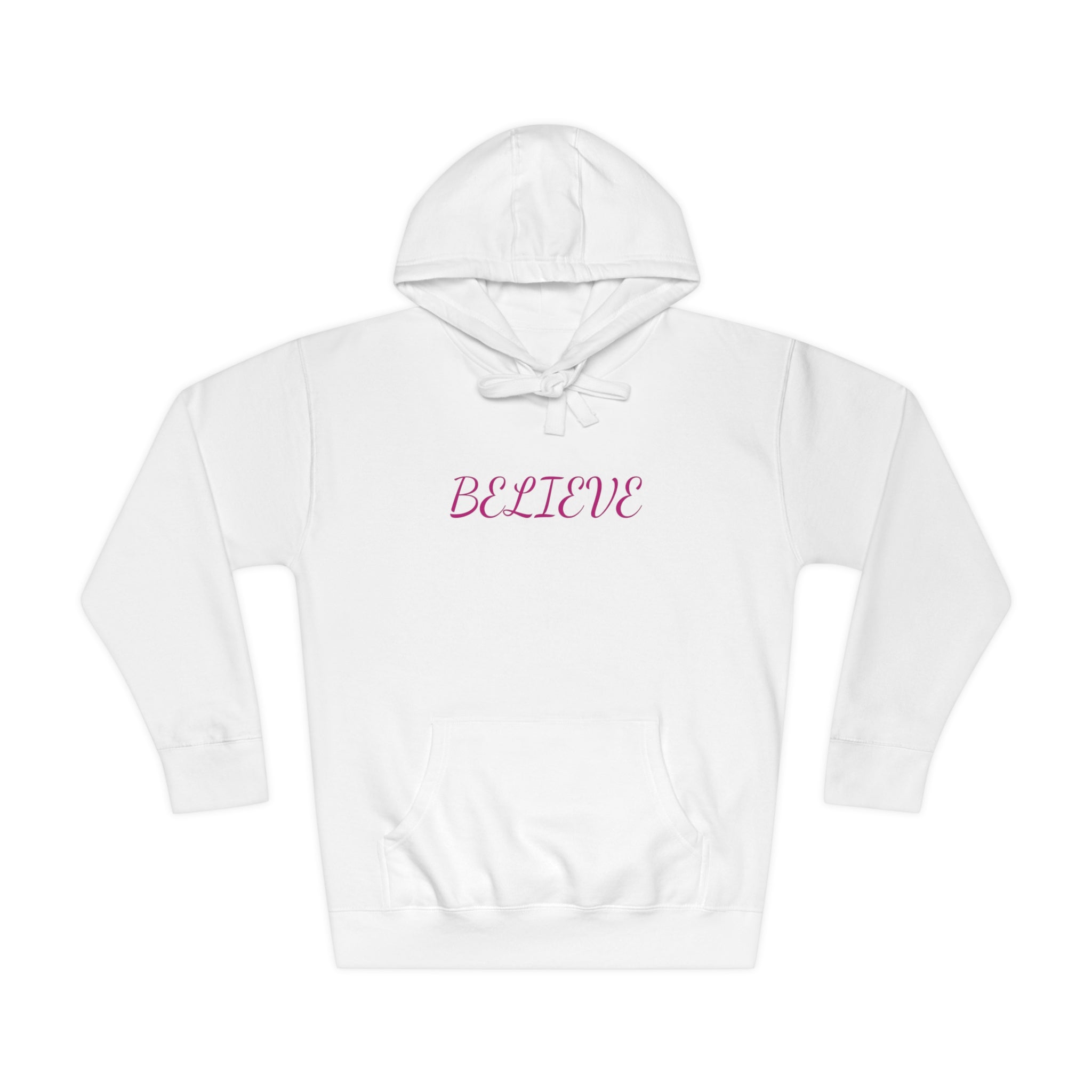#4518 BELIEVE Unisex Fleece Hoodie