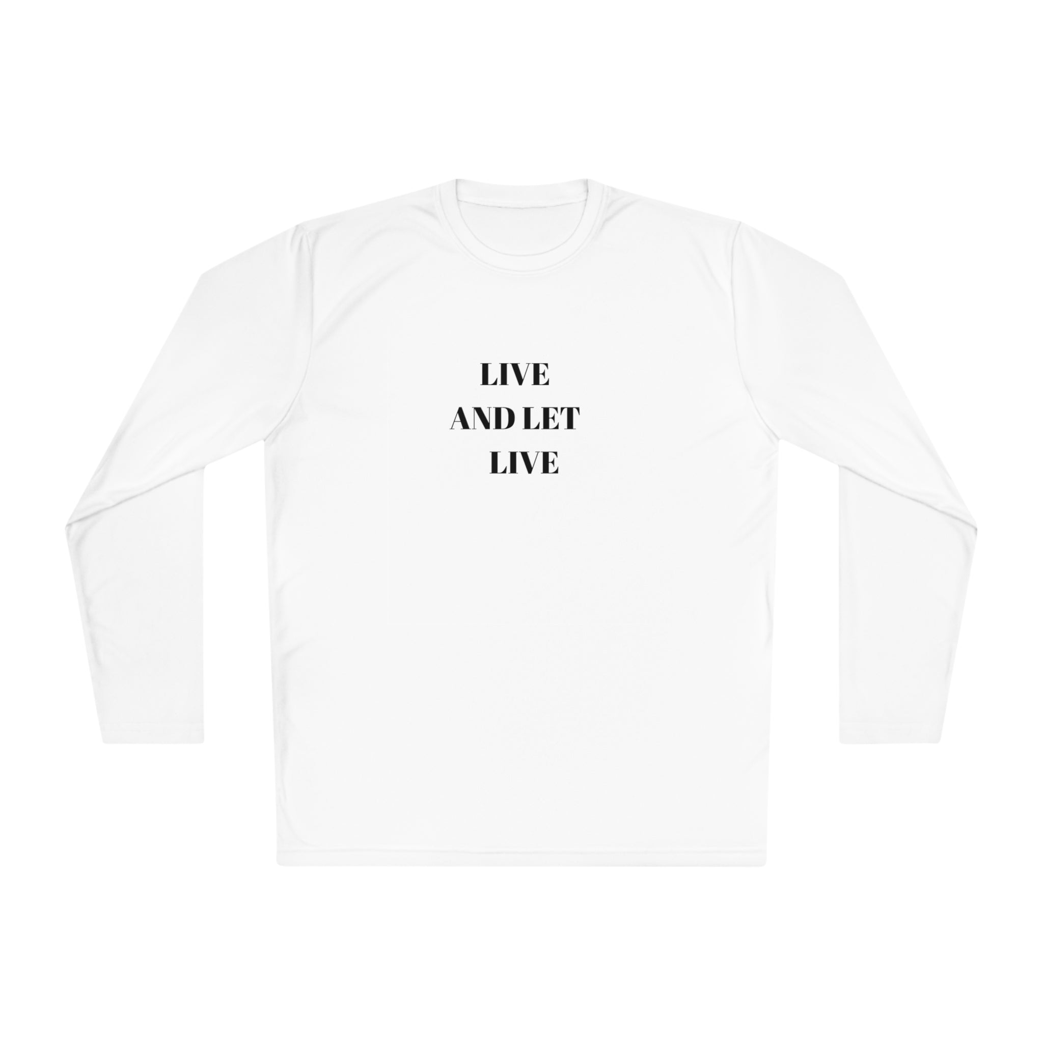 #4024 LIVE AND LET LIVE