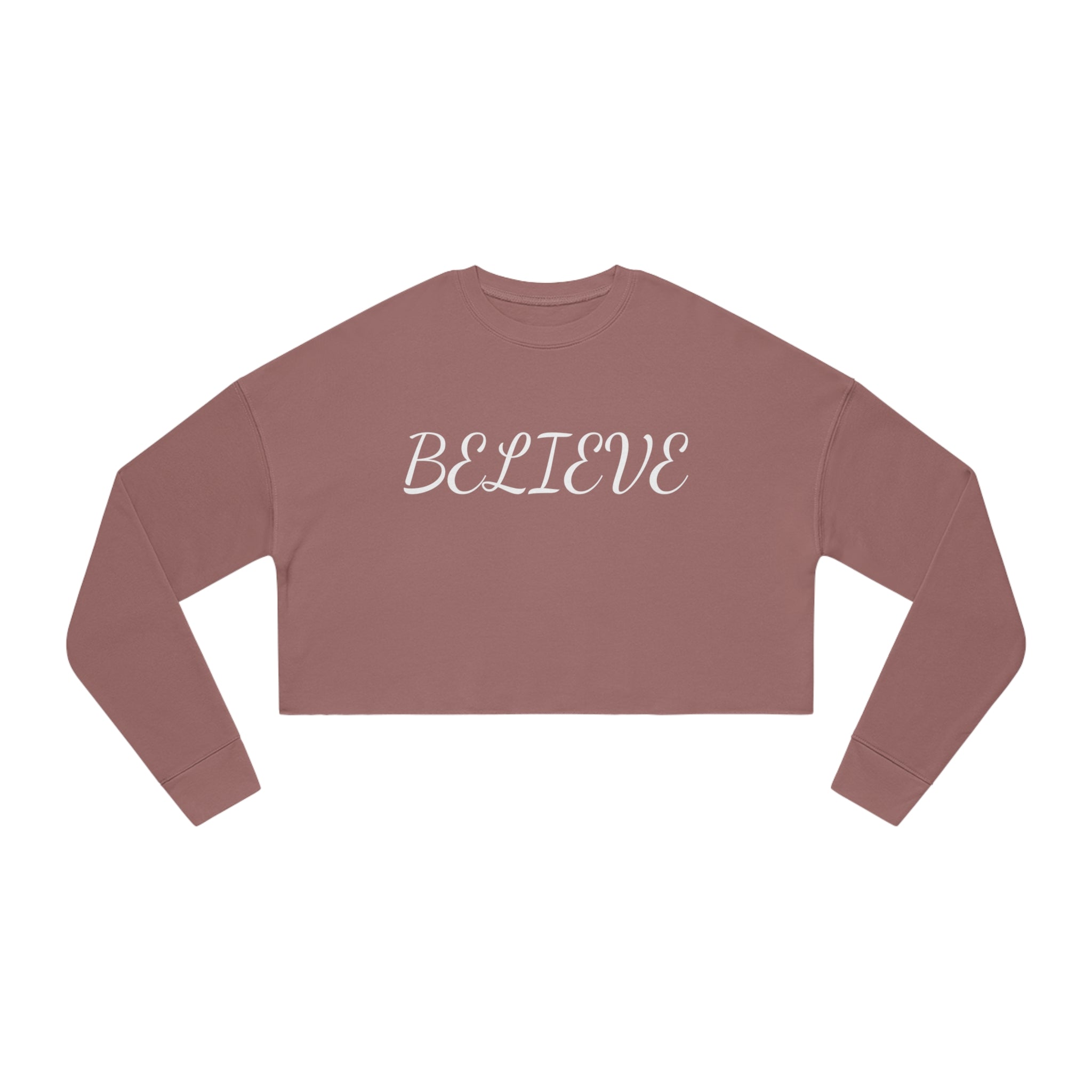 #4514 BELIEVE Women's Cropped Sweatshirt