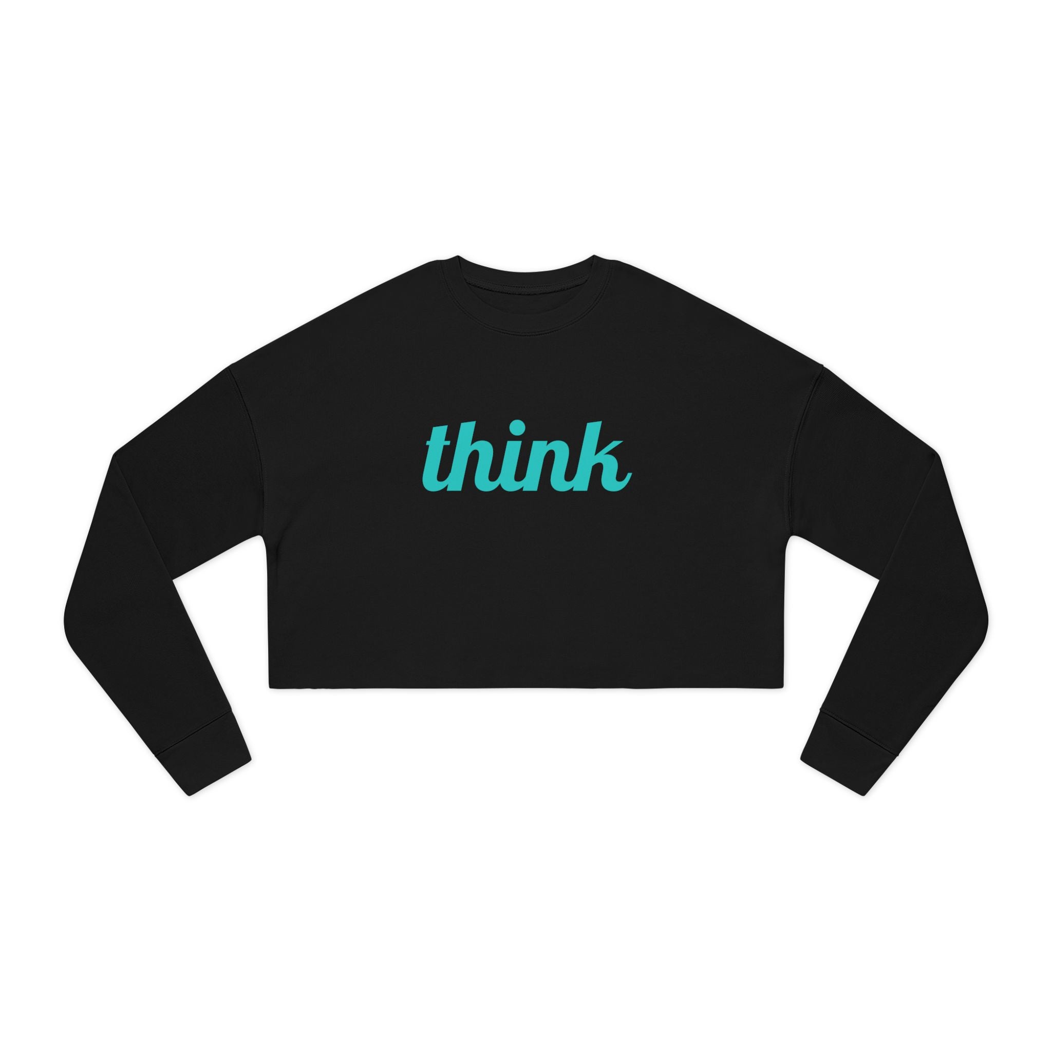 Cropped Sweatshirt | Think | Freeway Thinker | 4508
