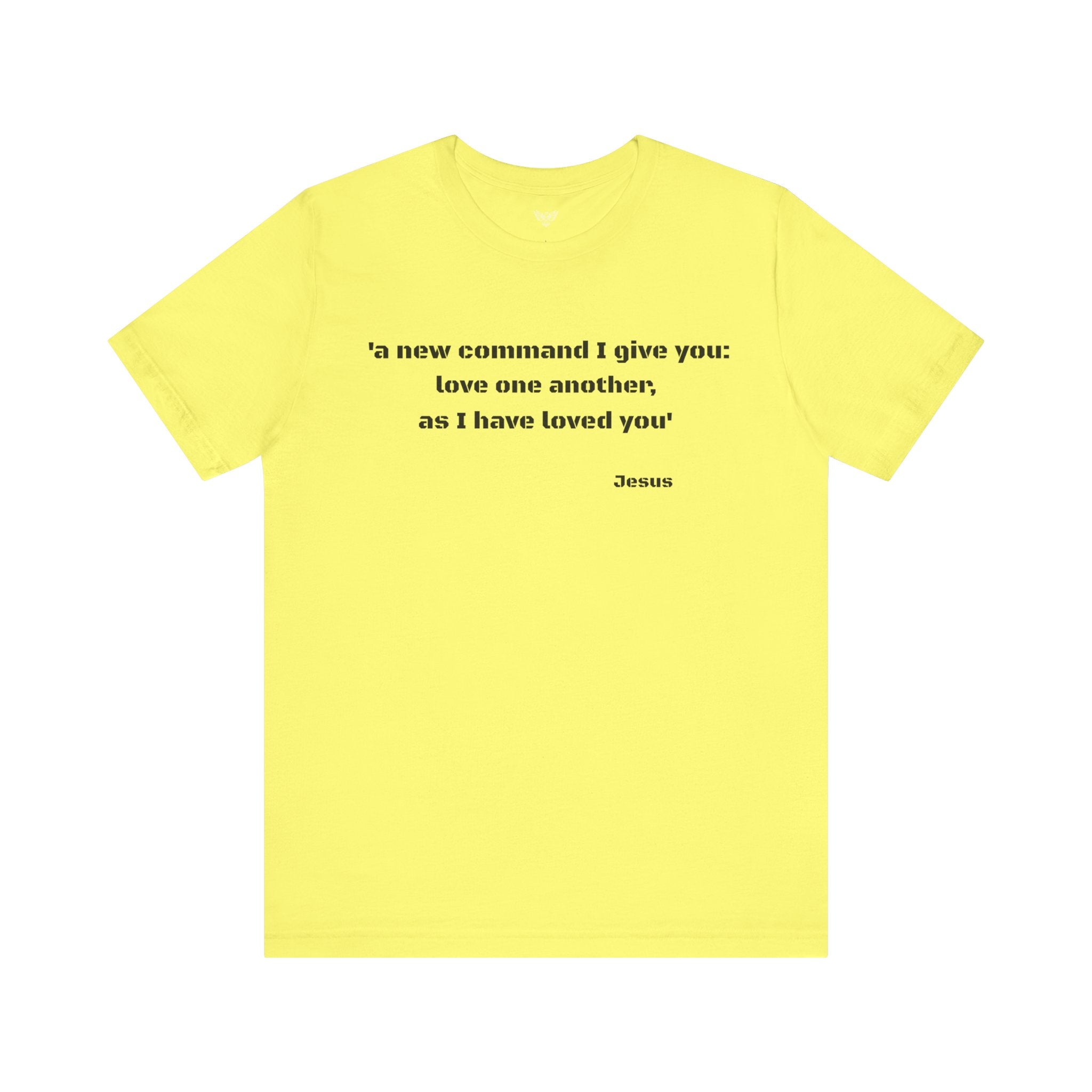 #5011 A NEW COMMAND I GIVE YOU: LOVE ONE ANOTHER