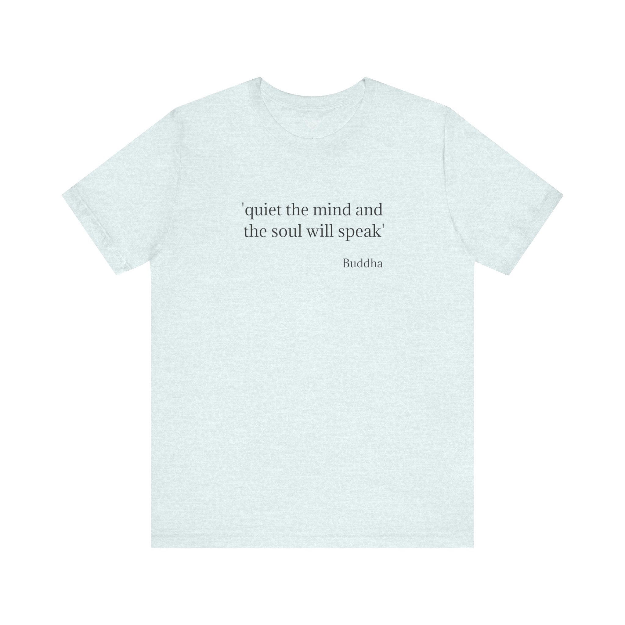 #6002 QUIET THE MIND AND THE SOUL WILL SPEAK