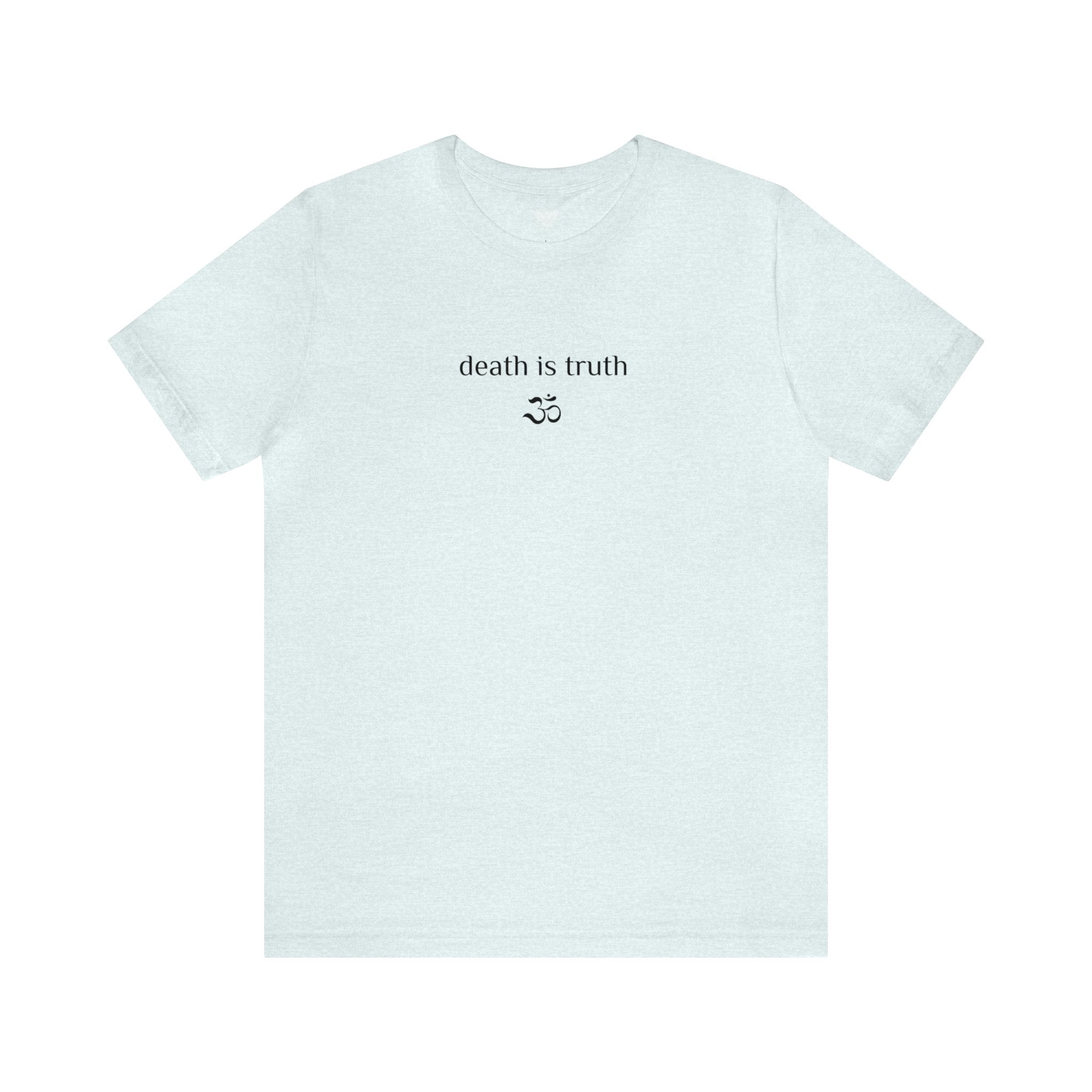 #8014 DEATH IS TRUTH