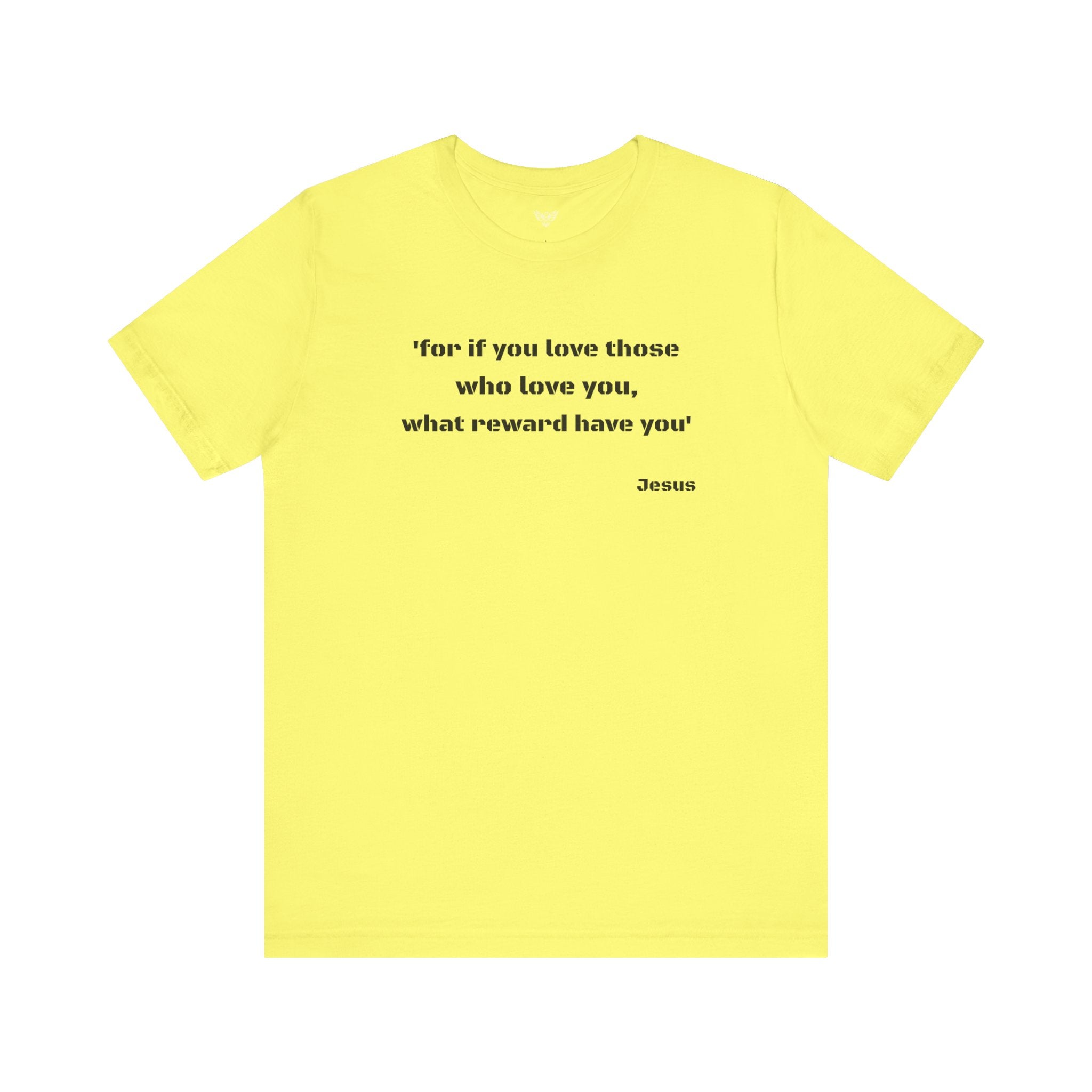 #5019 IF YOU LOVE THOSE WHO LOVE YOU, WHAT REWARD HAVE YOU