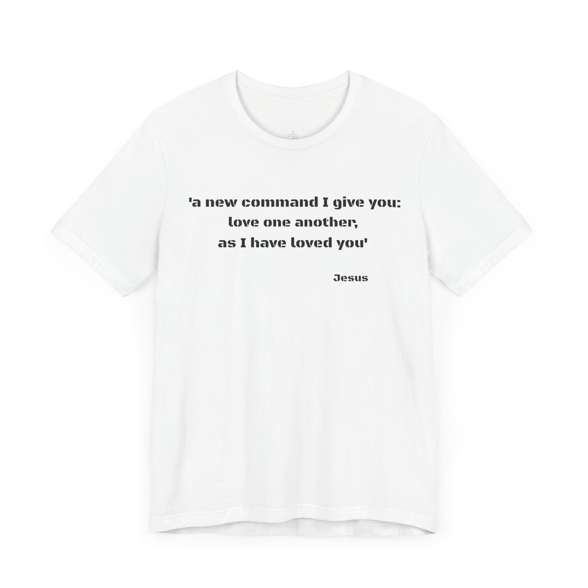 #5011 A NEW COMMAND I GIVE YOU: LOVE ONE ANOTHER