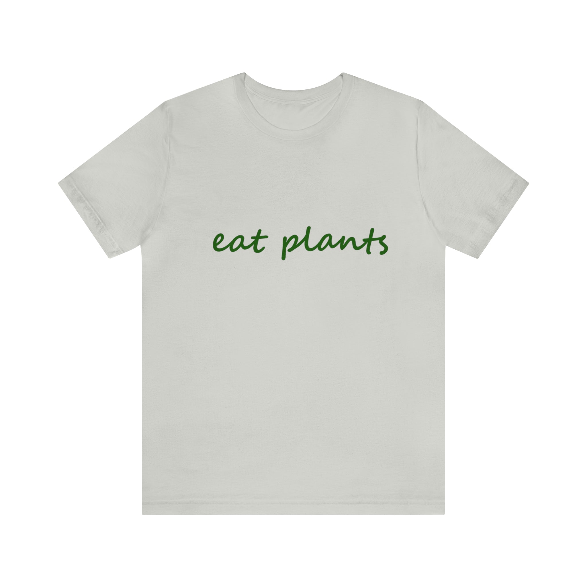 #1024 EAT PLANTS