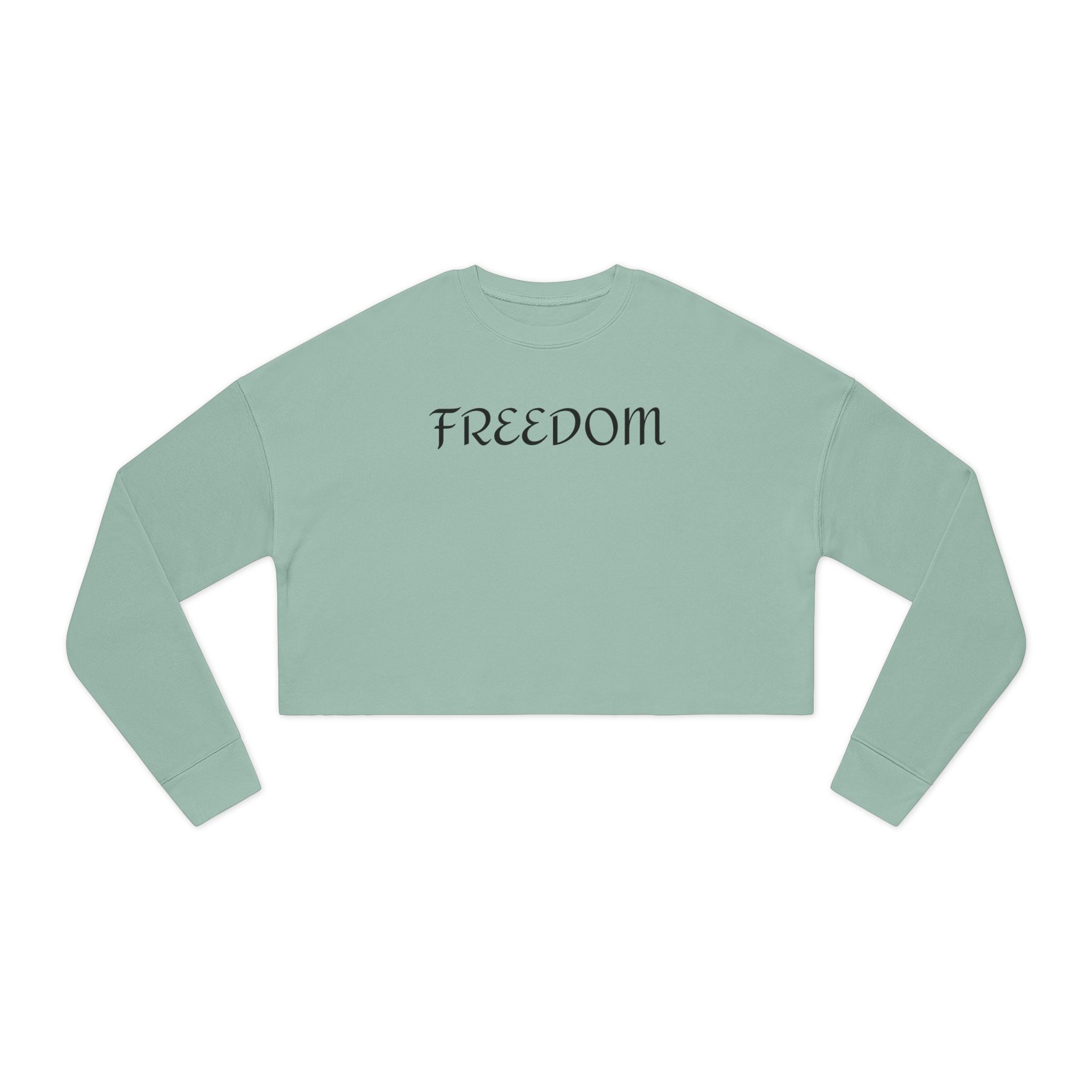 Cropped Sweatshirt | Freedom | Freeway Thinker | 4506