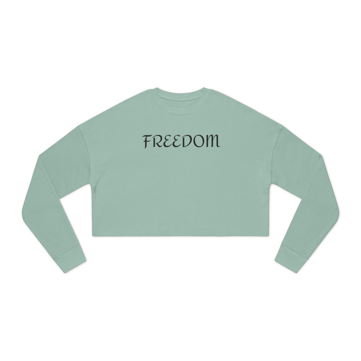 Cropped Sweatshirt | Freedom | Freeway Thinker | 4506